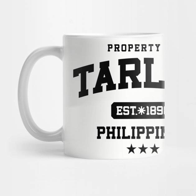 Tarlac - Property of the Philippines Shirt by pinoytee